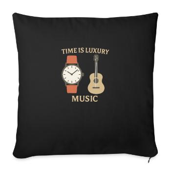 Time is Luxury - Music - Sofakissenbezug 45 x 45 cm - Schwarz - Vorne