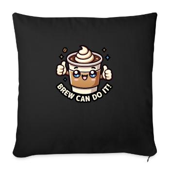 Kawaii Chibi Coffee – Brew Can Do It Fun Food Pun - Sofa pillowcase 17,3'' x 17,3'' (45 x 45 cm) - black - Front