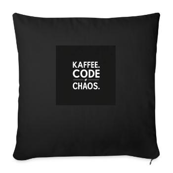 Coffee, Code, Chaos - Sofa pillowcase 17,3'' x 17,3'' (45 x 45 cm) - black - Front