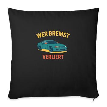 Who brakes loses - Sofa pillowcase 17,3'' x 17,3'' (45 x 45 cm) - black - Front