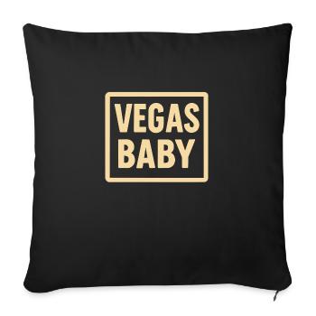 Vegas Baby! Vegas party. - Sofa pillowcase 17,3'' x 17,3'' (45 x 45 cm) - black - Front