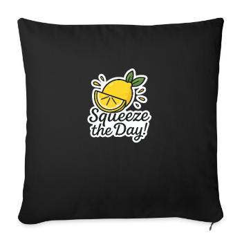 Squeeze the Day - Does Life Give You Lemons ... - Sofa pillowcase 17,3'' x 17,3'' (45 x 45 cm) - black - Front