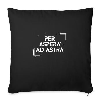 Per Aspera Ad Astra - Sofakissenbezug 45 x 45 cm - Schwarz - Vorne