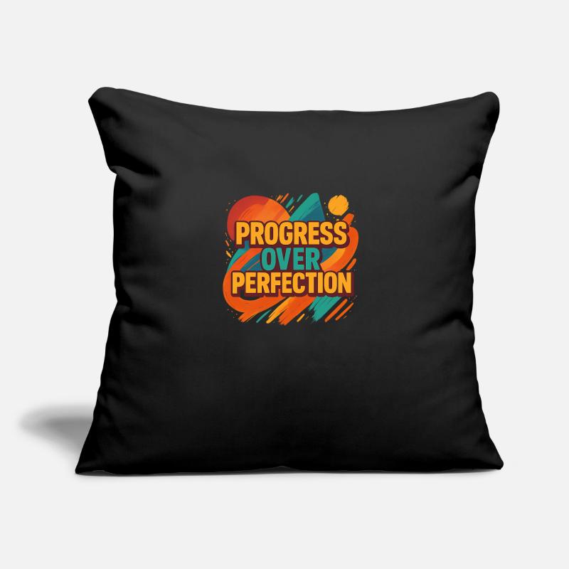 Le progrès plutôt que la perfection – Motivation Housse de coussin décorative 45 x 45 cm