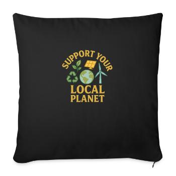 Support Your Local Planet - Sofa pillowcase 17,3'' x 17,3'' (45 x 45 cm) - black - Front