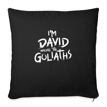 Je suis David parmi les Goliaths - Housse de coussin décorative 45 x 45 cm - noir - Devant