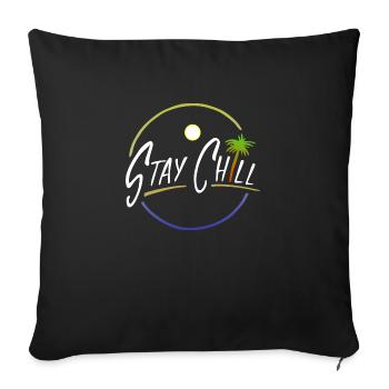 Stay Chill - Housse de coussin décorative 45 x 45 cm - noir - Devant