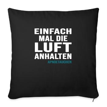 apnoe tauchen oxygen schnorcheln one breath - Sofakissenbezug 45 x 45 cm - Schwarz - Vorne
