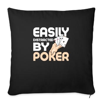 Facilement distrait par un joueur de carte de jeu de poker - Housse de coussin décorative 45 x 45 cm - noir - Devant