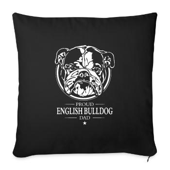 English Bulldog Dad Englische Bulldogge Wilsigns - Sofa pillowcase 17,3'' x 17,3'' (45 x 45 cm) - black - Front