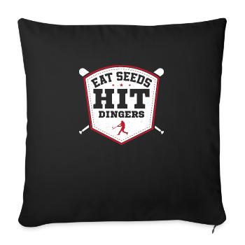 Eat Seeds Hit Dingers Sport Fan Baseball - Sofa pillowcase 17,3'' x 17,3'' (45 x 45 cm) - black - Front