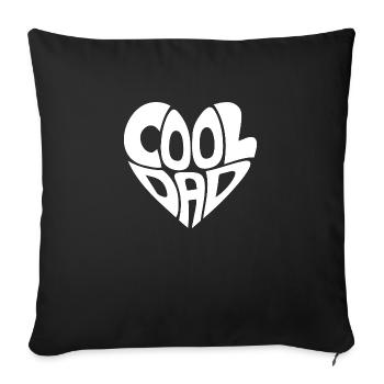 Cool Dad - Sofa pillowcase 17,3'' x 17,3'' (45 x 45 cm) - black - Front