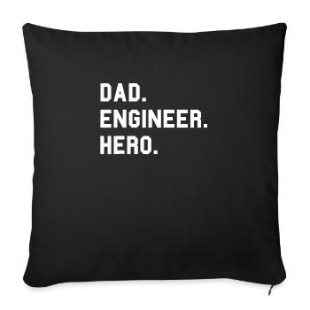 Dad Engineer Hero Father T Shirt - Sofa pillowcase 17,3'' x 17,3'' (45 x 45 cm) - black - Front