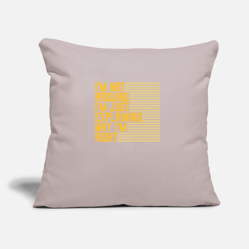 I m not arguing Sofa pillowcase 17,3'' x 17,3'' (45 x 45 cm)