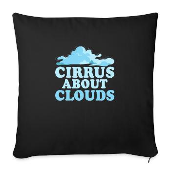 Cirrus About Clouds Meteorologist Storm - Sofa pillowcase 17,3'' x 17,3'' (45 x 45 cm) - black - Front