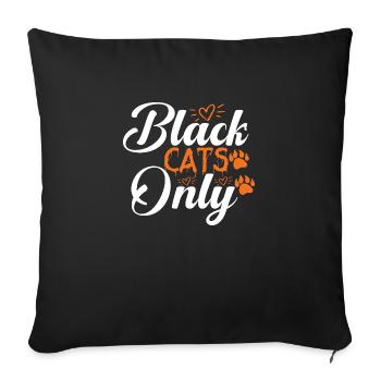 Black Cats Only - Sofa pillowcase 17,3'' x 17,3'' (45 x 45 cm) - black - Front