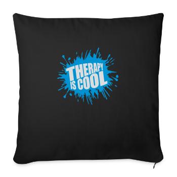therapy is cool Quote - Sofa pillowcase 17,3'' x 17,3'' (45 x 45 cm) - black - Front