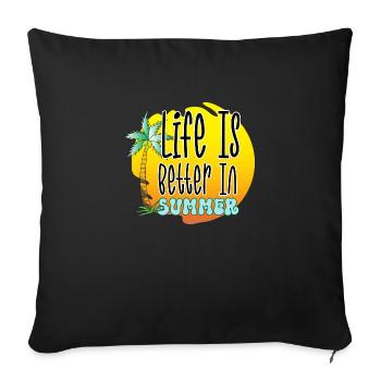 La vie est meilleure en été - Housse de coussin décorative 45 x 45 cm - noir - Devant
