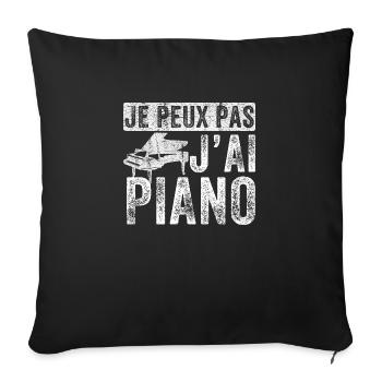 Je Peux Pas J'Ai Piano Orchestre Piano Drôle - Housse de coussin décorative 45 x 45 cm - noir - Devant
