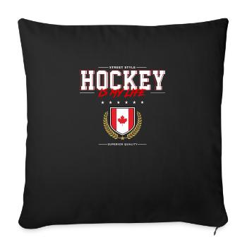 Hockey is my Life - Sofa pillowcase 17,3'' x 17,3'' (45 x 45 cm) - black - Front