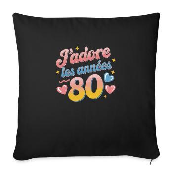 J'adore les années 80 - Housse de coussin décorative 45 x 45 cm - noir - Devant