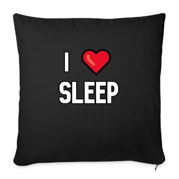 I love sleep - Sofa pillowcase 17,3'' x 17,3'' (45 x 45 cm) - black - Front
