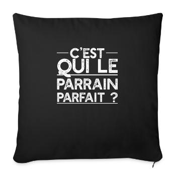 "le parrain parfait" t-shirt humour parrain - Housse de coussin décorative 45 x 45 cm - noir - Devant