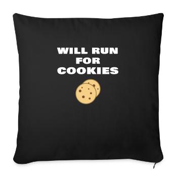 Will Run For Cookies Funny Running Quote Runner - Sofa pillowcase 17,3'' x 17,3'' (45 x 45 cm) - black - Front