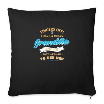 Hands off! Crazy Grandma Related Family Children - Sofa pillowcase 17,3'' x 17,3'' (45 x 45 cm) - black - Front