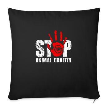 Halte à la cruauté envers les animaux - Housse de coussin décorative 45 x 45 cm - noir - Devant