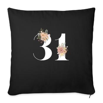 31st anniversary flowers (Gift of 31 years) - Sofa pillowcase 17,3'' x 17,3'' (45 x 45 cm) - black - Front