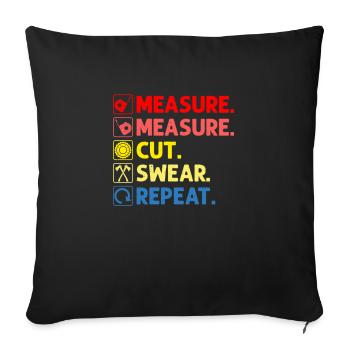 Measure Cut Swear Repeat Carpenter - Sofa pillowcase 17,3'' x 17,3'' (45 x 45 cm) - black - Front