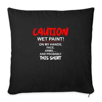 Attention peinture humide! Emploi de peintre professionnel - Housse de coussin décorative 45 x 45 cm - noir - Devant