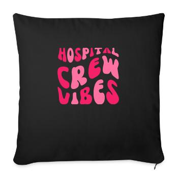 Hospital Crew Vibes Pink Rose Lady Style Nurses - Housse de coussin décorative 45 x 45 cm - noir - Devant