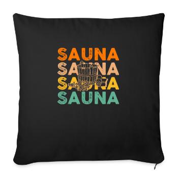 Wellness Sauna-goers Sauna sauna sauna - Sofa pillowcase 17,3'' x 17,3'' (45 x 45 cm) - black - Front
