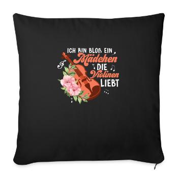 Ich Bin Bloß Ein Mädchen Die Violinen Liebt Geige - Sofakissenbezug 45 x 45 cm - Schwarz - Vorne