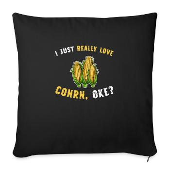 I Love Corn OK Cute and Funny Corn on the Cob - Sofa pillowcase 17,3'' x 17,3'' (45 x 45 cm) - black - Front