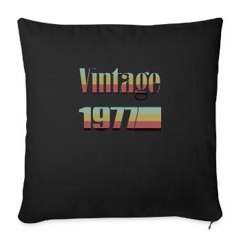 1977 Birthday 1977 Born In 1977 Birthday - Sofa pillowcase 17,3'' x 17,3'' (45 x 45 cm) - black - Front