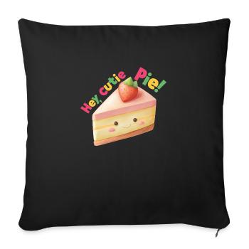 Hey, Cutie Pie! - Sofa pillowcase 17,3'' x 17,3'' (45 x 45 cm) - black - Front