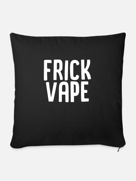 Frick Vape - Sofakissenbezug 45 x 45 cm - Schwarz