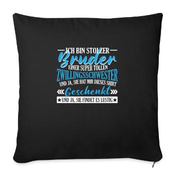 Zwillingsbruder stolzer Bruder - Sofakissenbezug 45 x 45 cm - Schwarz - Vorne
