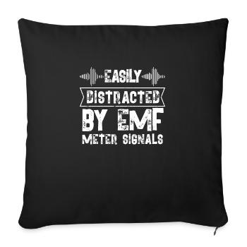 Easily distracted bu EMF meter signals - Sofakissenbezug 45 x 45 cm - Schwarz - Vorne