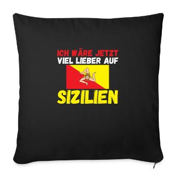 Sizilianer Sizilianisch Sizilien - Sofakissenbezug 45 x 45 cm - Schwarz - Vorne