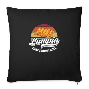 lumpia c’est comme ça que je roule Design pour un amoureux de lumpia - Housse de coussin décorative 45 x 45 cm - noir - Devant