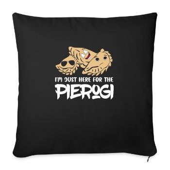 Je suis juste ici pour le Pierogi Polska Food Polish K - Housse de coussin décorative 45 x 45 cm - noir - Devant