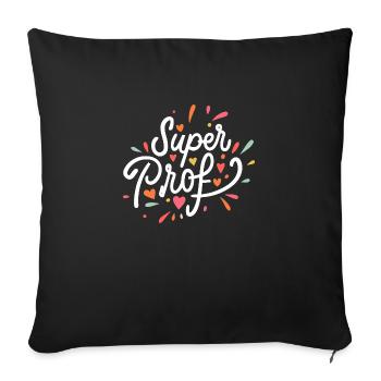 Super prof - Housse de coussin décorative 45 x 45 cm - noir - Devant