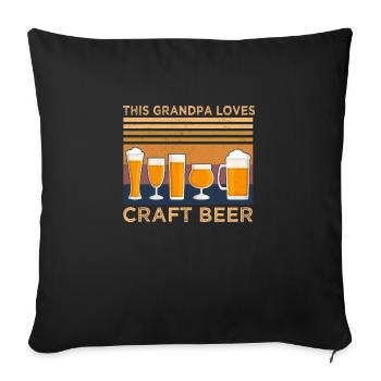 This Grandpa Loves Crafts Craft Beer Drinking - Sofa pillowcase 17,3'' x 17,3'' (45 x 45 cm) - black - Front