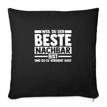 Neighborhood Best Neighbor - Sofa pillowcase 17,3'' x 17,3'' (45 x 45 cm) - black - Front