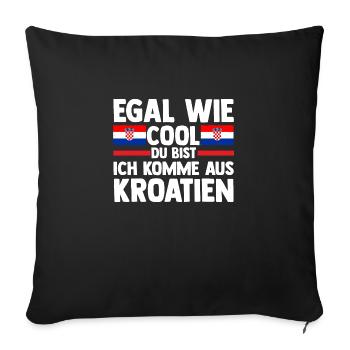 Croat Croatian Croatia - Sofa pillowcase 17,3'' x 17,3'' (45 x 45 cm) - black - Front