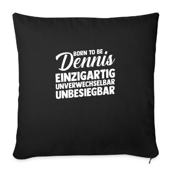 Prénom Dennis - Housse de coussin décorative 45 x 45 cm - noir - Devant